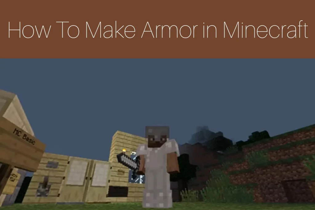 How to Make Armor in Minecraft