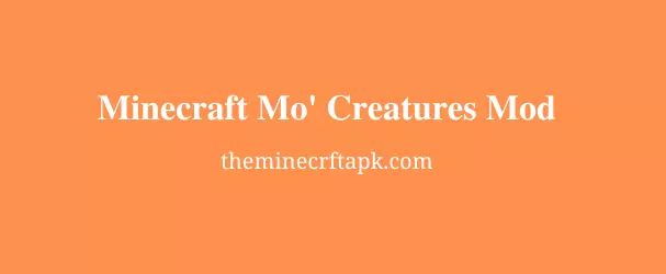 Minecraft Mo' Creatures Mod