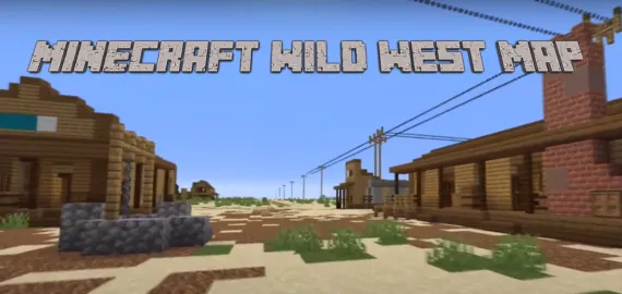 Minecraft Wild West Map
