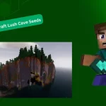 Best 5 Minecraft Lush Cave Seeds For Java and Bedrock Edition