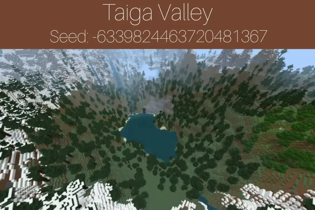 Taiga Valley
Seed: -6339824463720481367