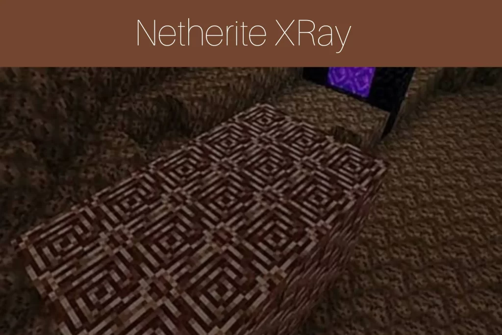 Netherite XRay