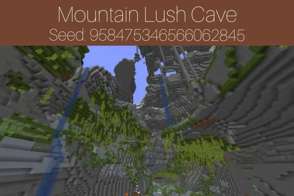 Mountain Lush Cave
Seed: 958475346566062845