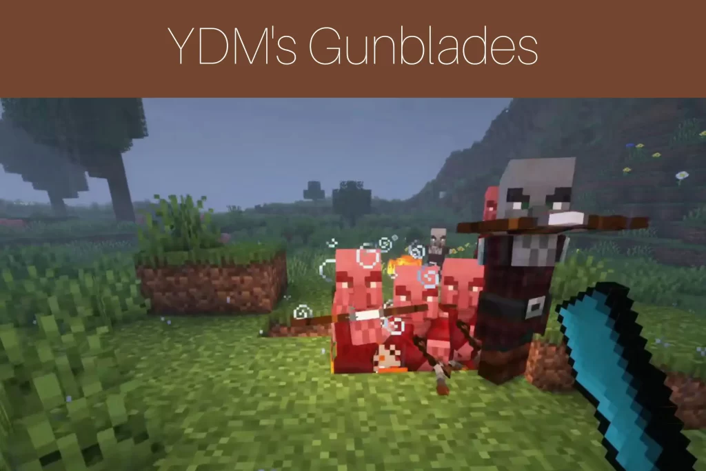 Minecraft Weapons Mods: YDM’s Gunblades