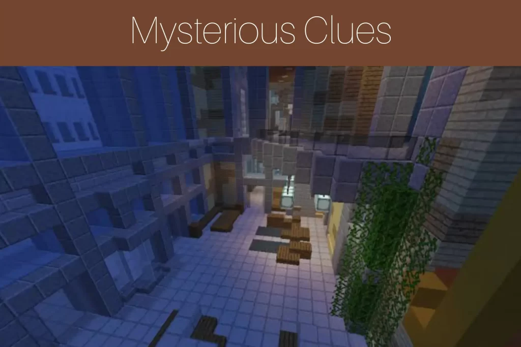 Mysterious Clues