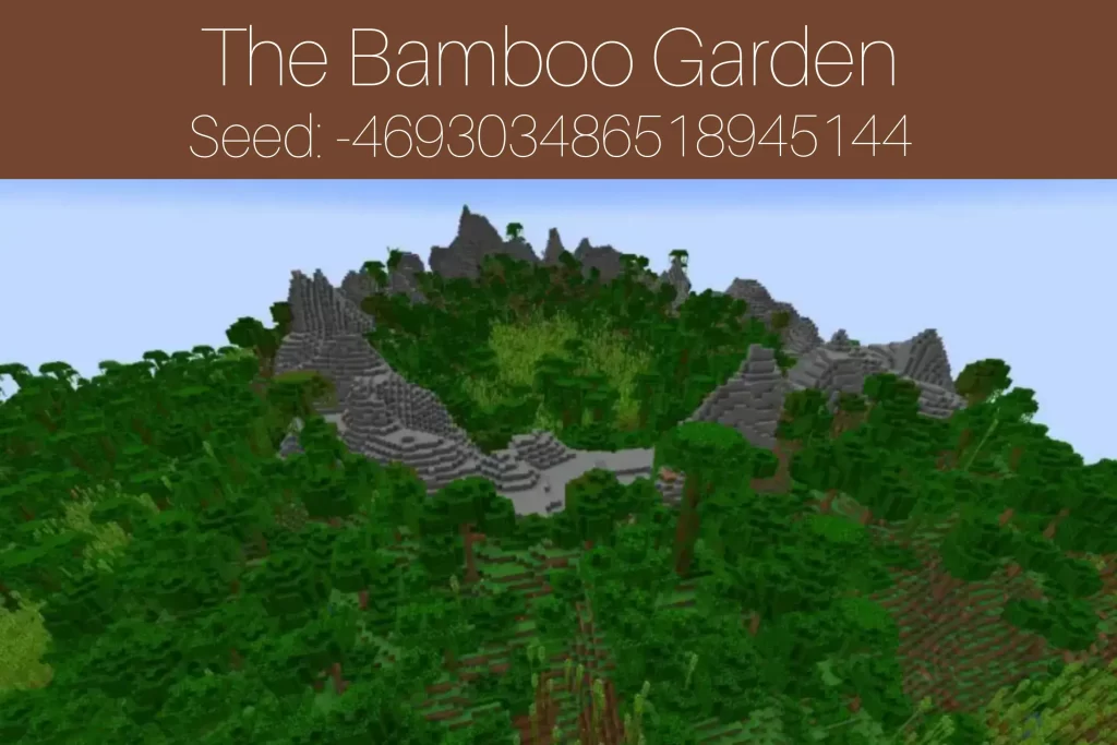 The Bamboo Garden
Seed: -469303486518945144