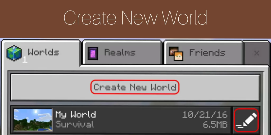 Step 8: Create New World