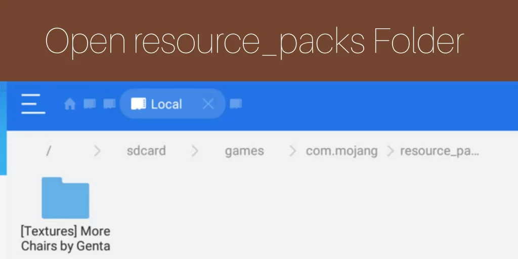 Step 6: Open resource_packs Folder