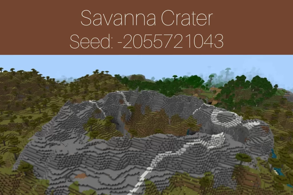 Savana Crater
Seed: -2055721043
