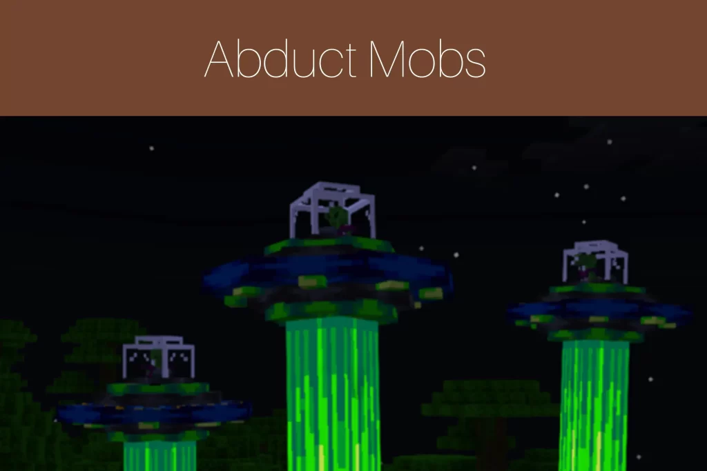 Abduct Mobs