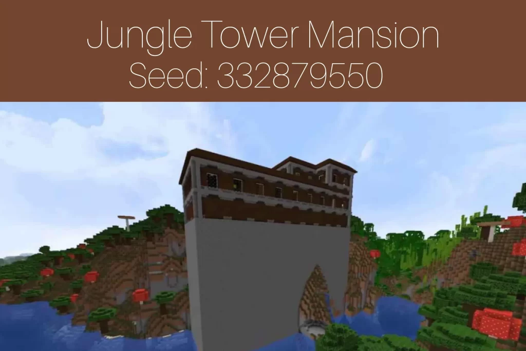Jungle Tower Mansion
Seed: 332879550
