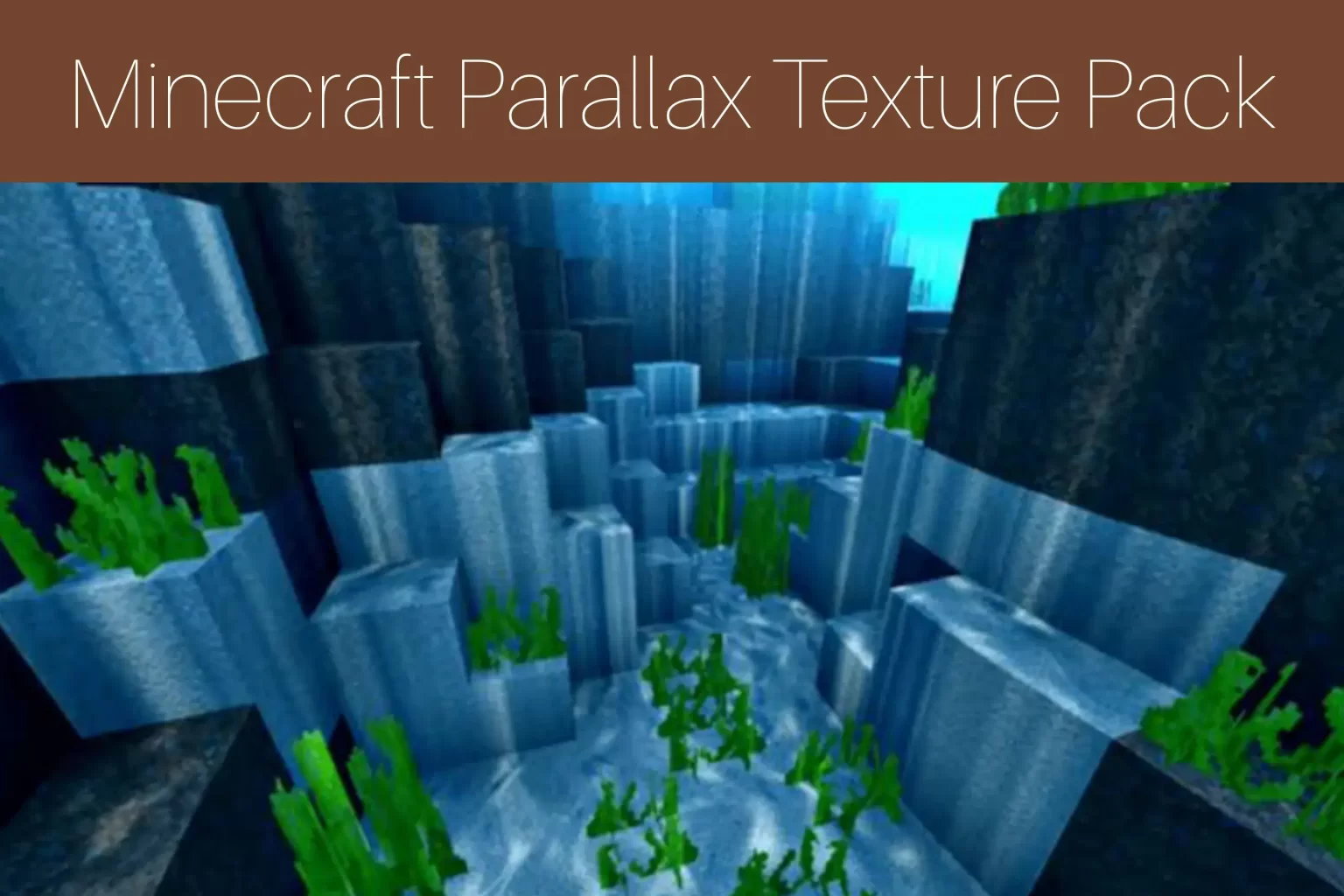 Minecraft Parallax Texture Pack
