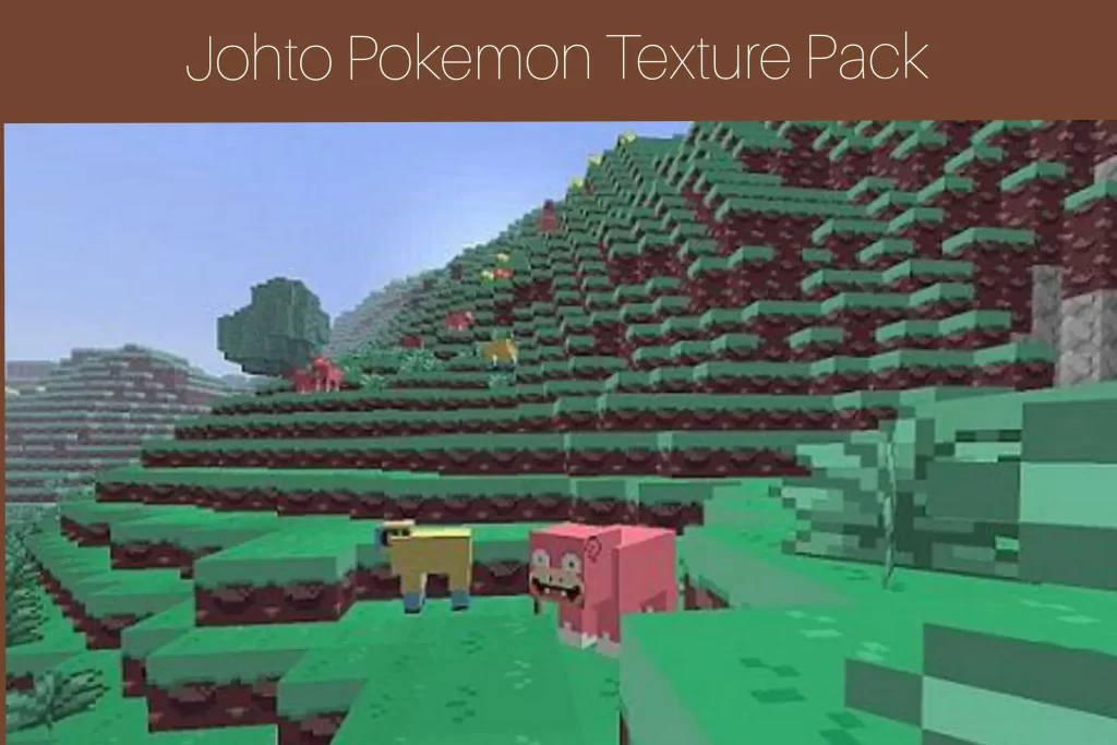 Johto Pokémon Texture Pack