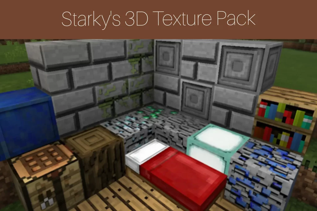 Starky's 3D Texture Pack