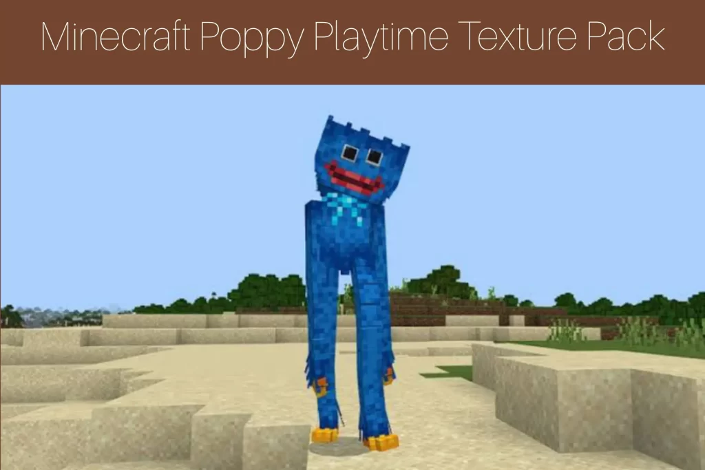 Minecraft Poppy Playtime Texture Pack