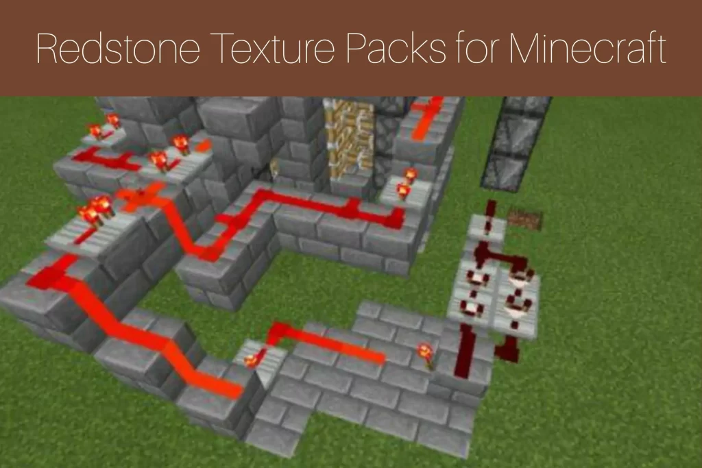 Redstone Texture Packs for Minecraft