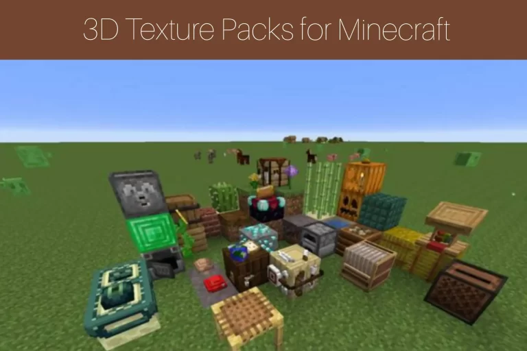 3D Texture Packs for Minecraft