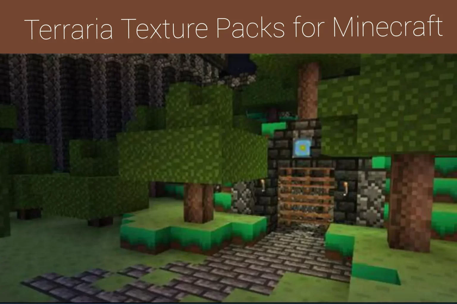Terraria Texture Packs for Minecraft
