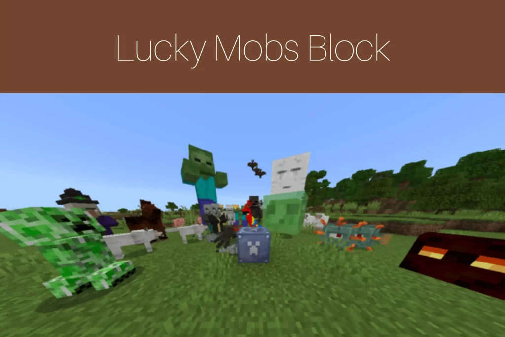 Lucky Mobs