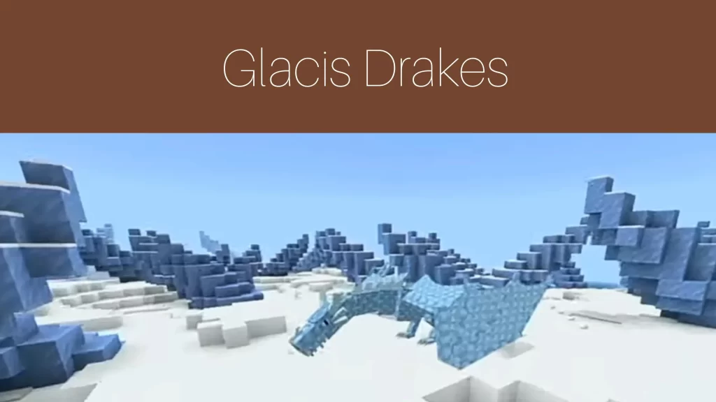 Glacis Drake