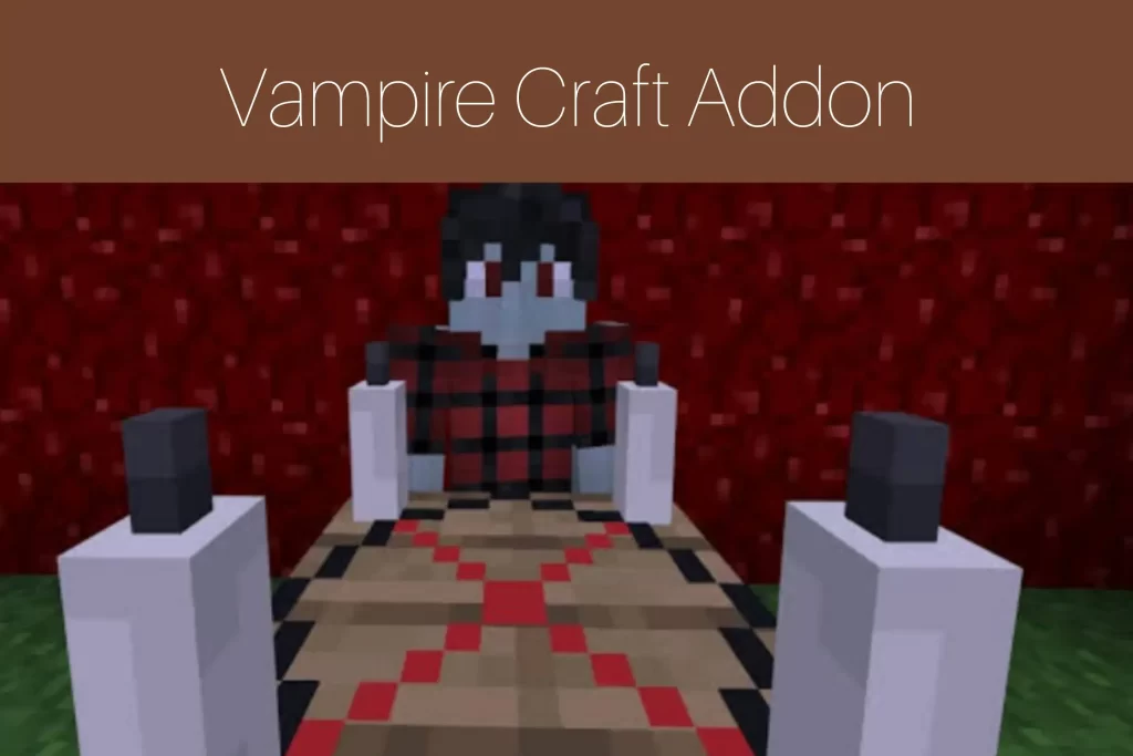 Vampire Craft Addon