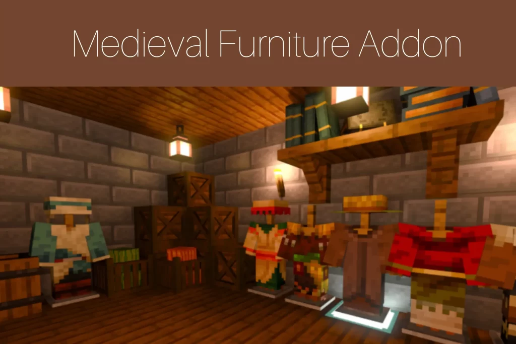 Medieval Furniture Addon