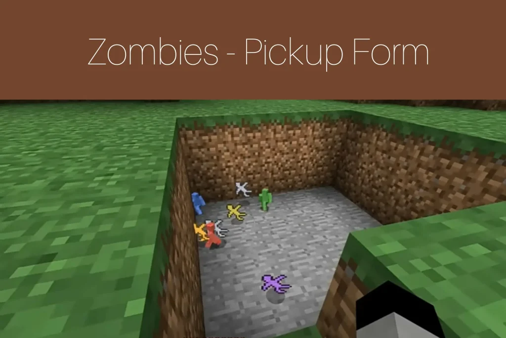 Zombies - Pick Up Form