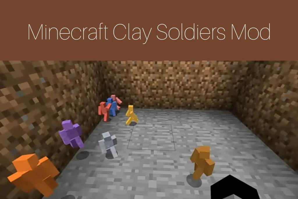 Minecraft Clay Soldiers Mod