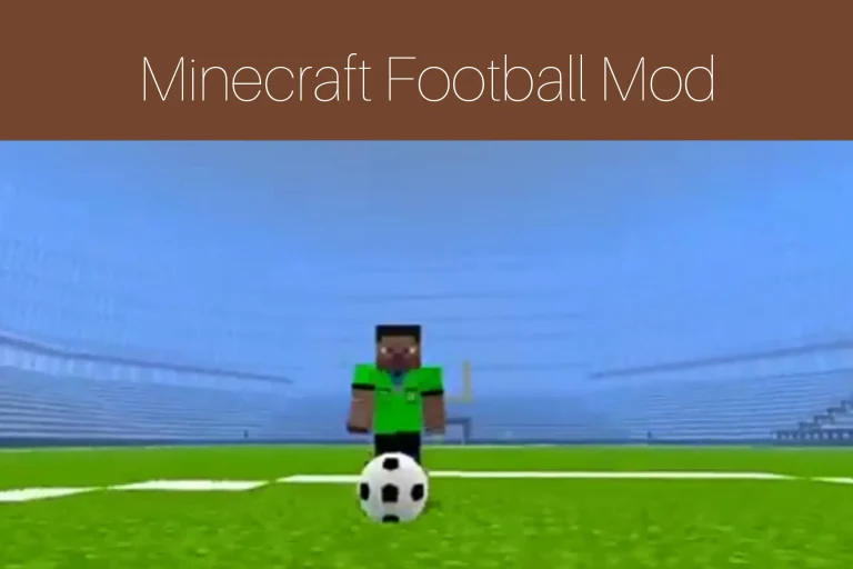 Minecraft Football Mod