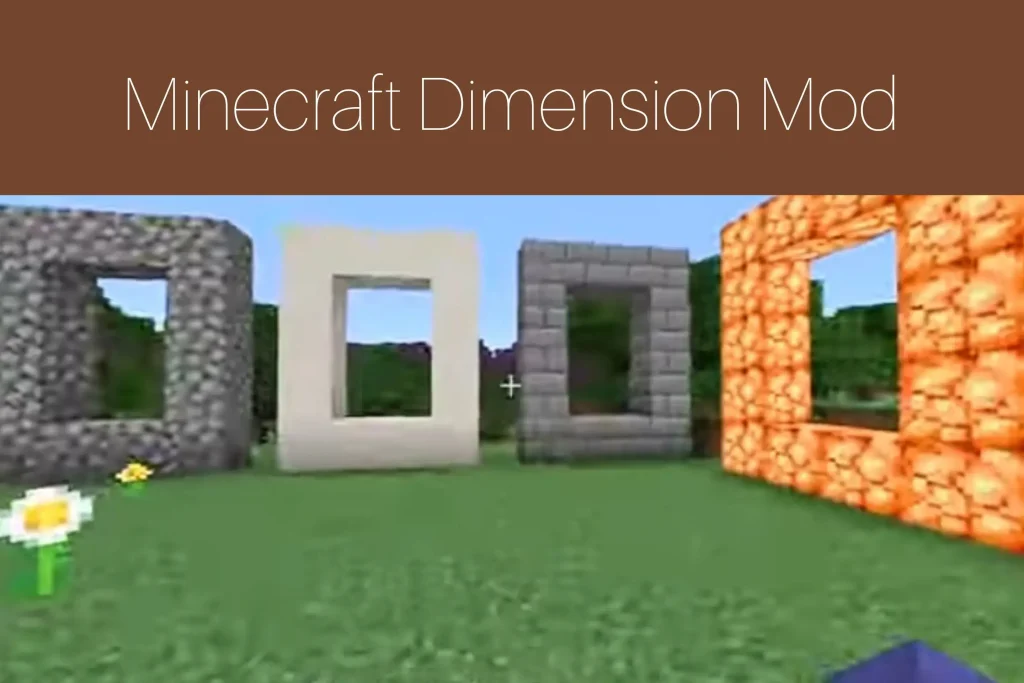 Minecraft Dimension Mod