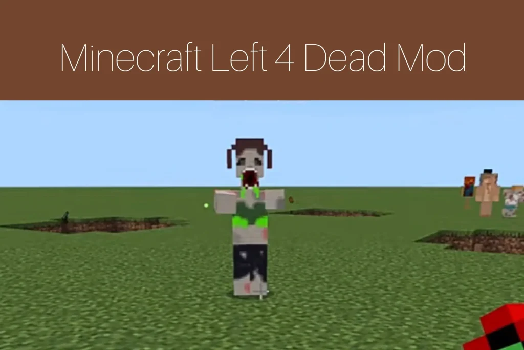 Minecraft Left 4 Dead Mod