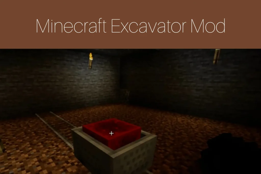Minecraft Excavator Mod