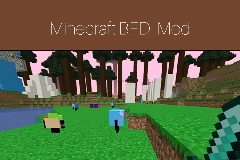 Minecraft BFDI mod