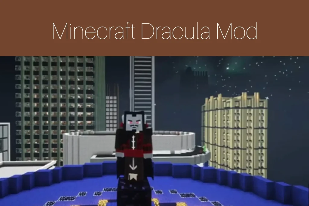 Minecraft Dracula Mod