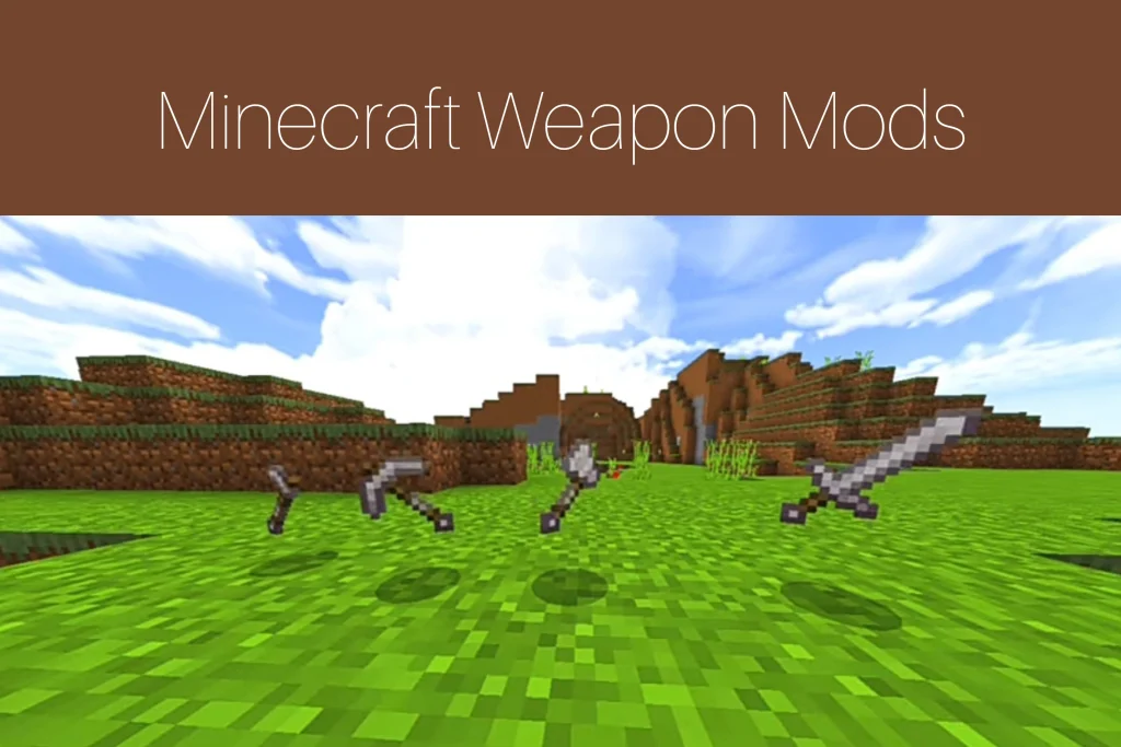 Minecraft Weapon Mods