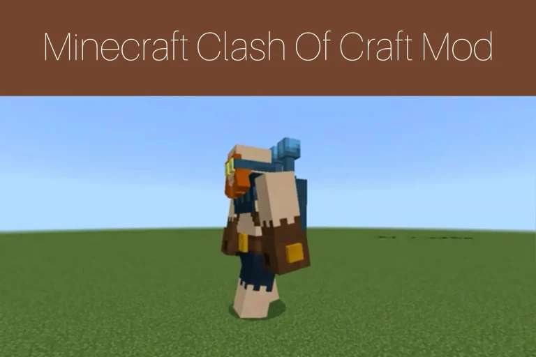 Minecraft Clash Of Craft Mod