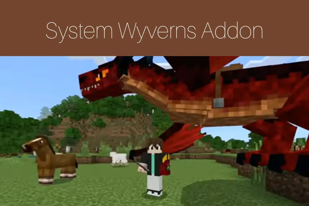 System Wyverns Addon 