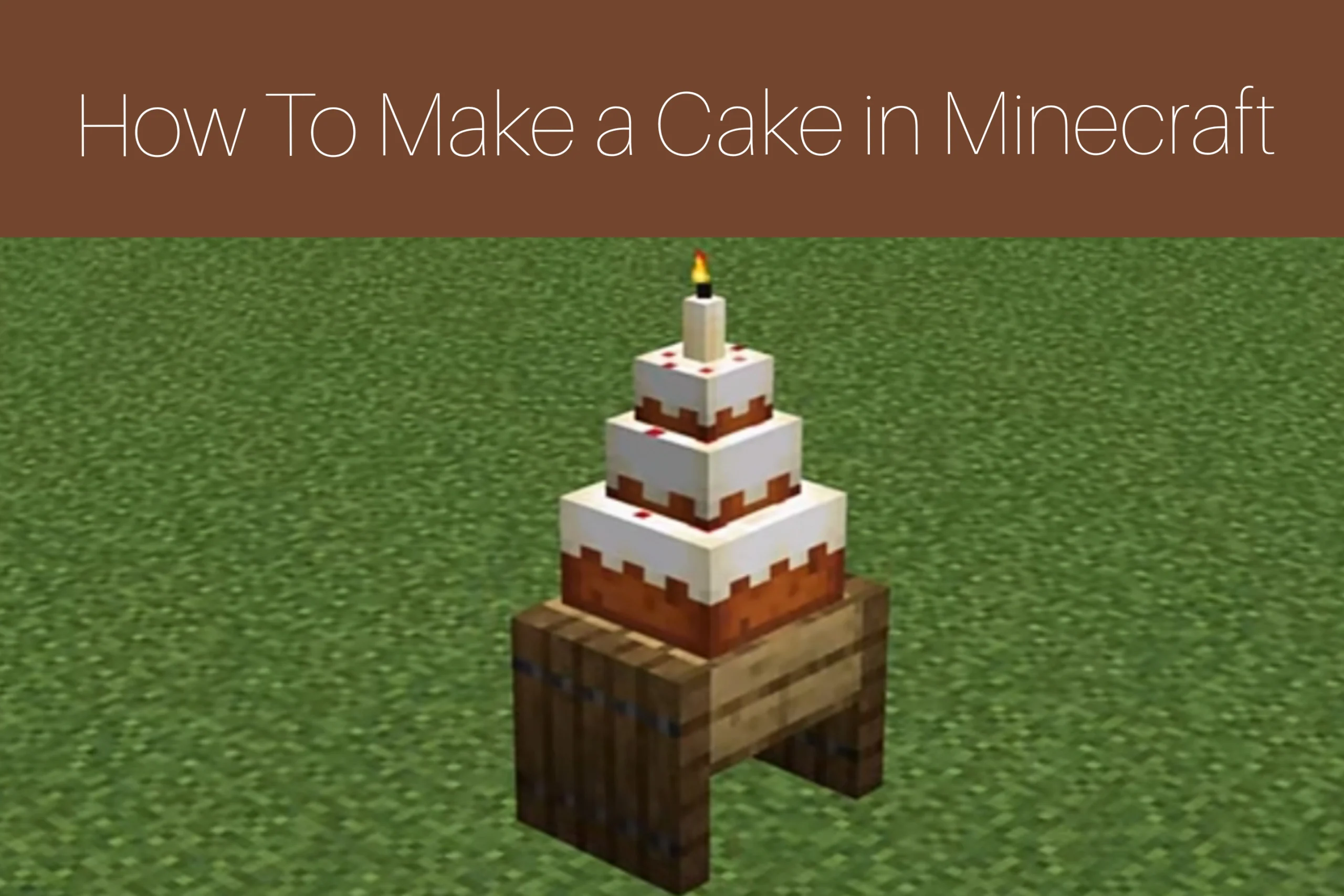How To Make a Cake In Minecraft