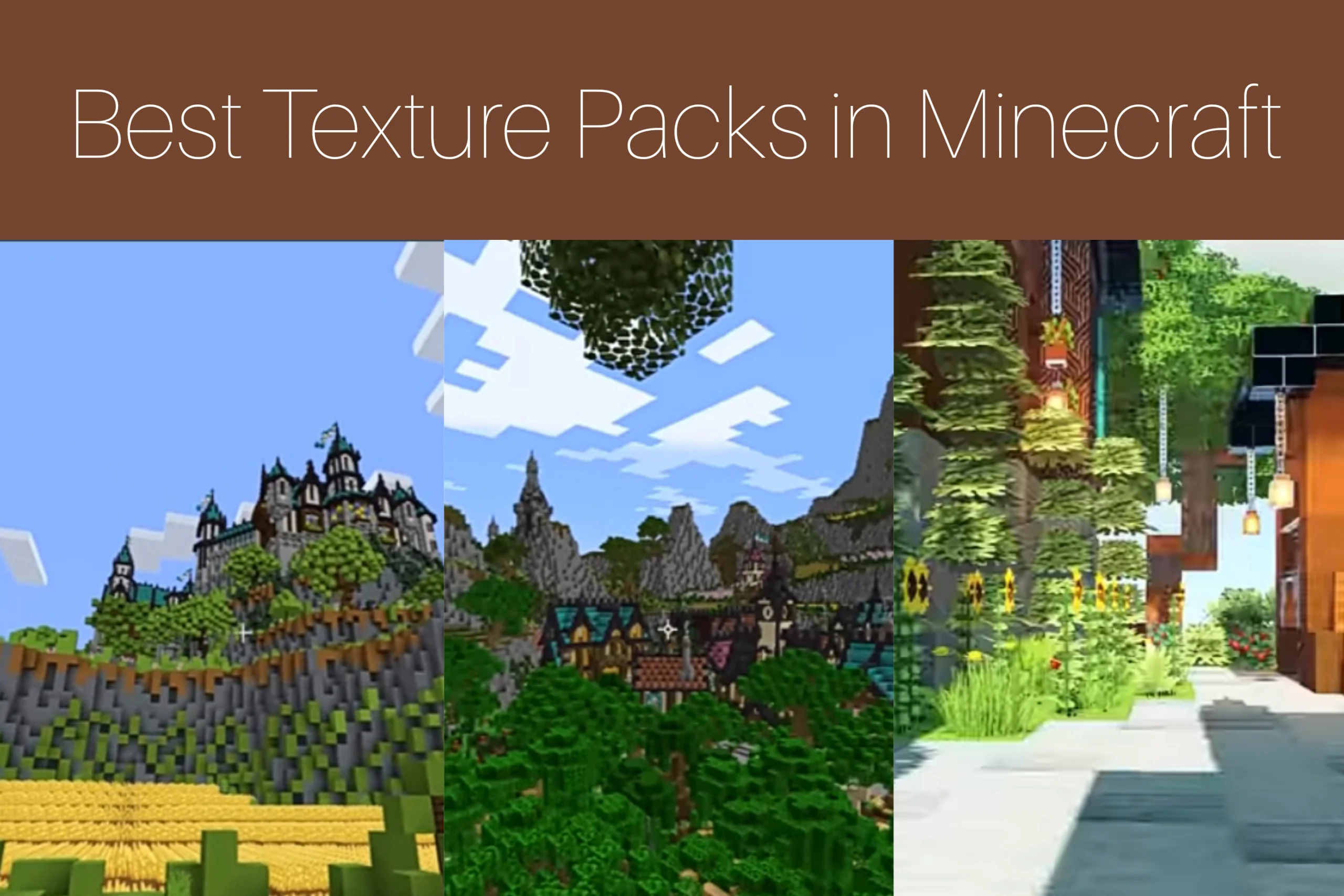 Best Texture Packs In Minecraft