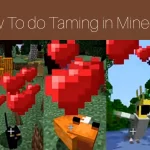 How to do Taming in Minecraft How to do Taming in Minecraft