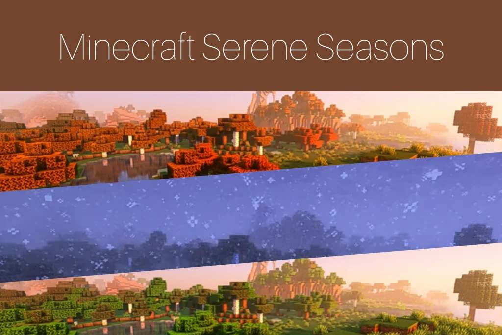 Minecraft Serene Seasons