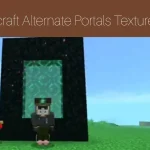 Minecraft Alternate Portals Texture Pack Minecraft Alternate Portals Texture Pack
