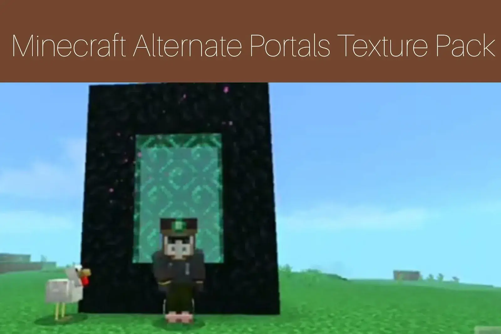 Minecraft Alternate Portals Texture Pack 