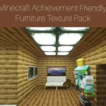 Minecraft Achievement Friendly Furniture Texture Pack