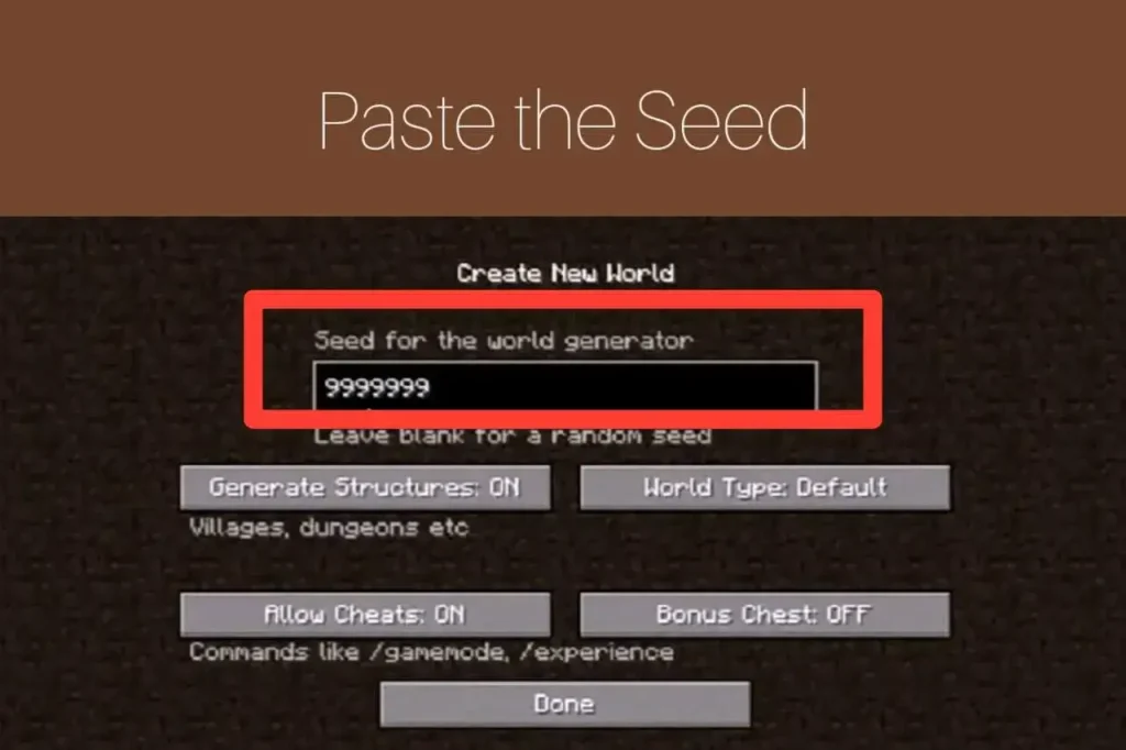 Step 6: Paste the Seed