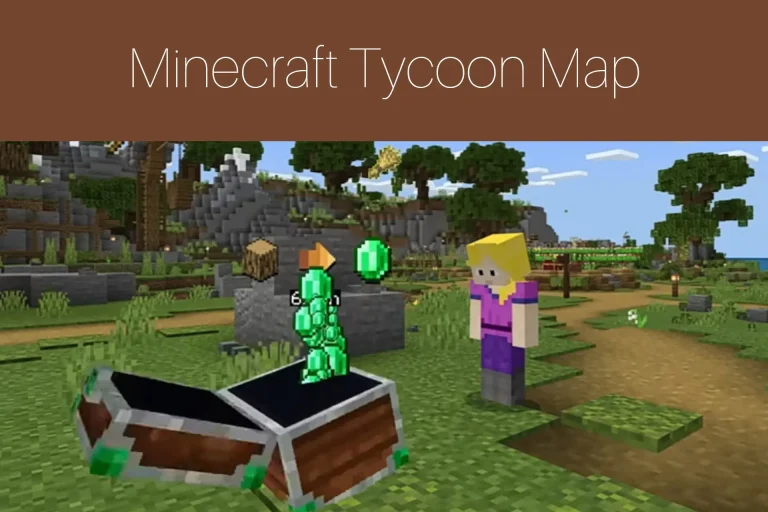 Minecraft Tycoon Map