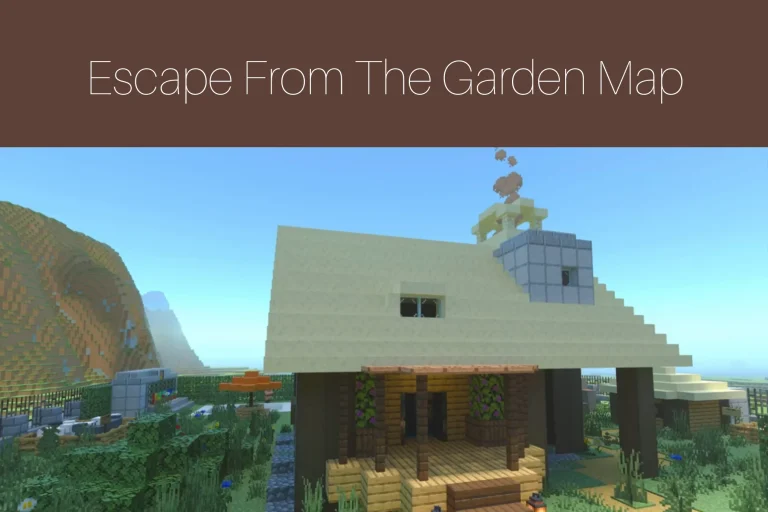 Minecraft Escape From The Garden Map