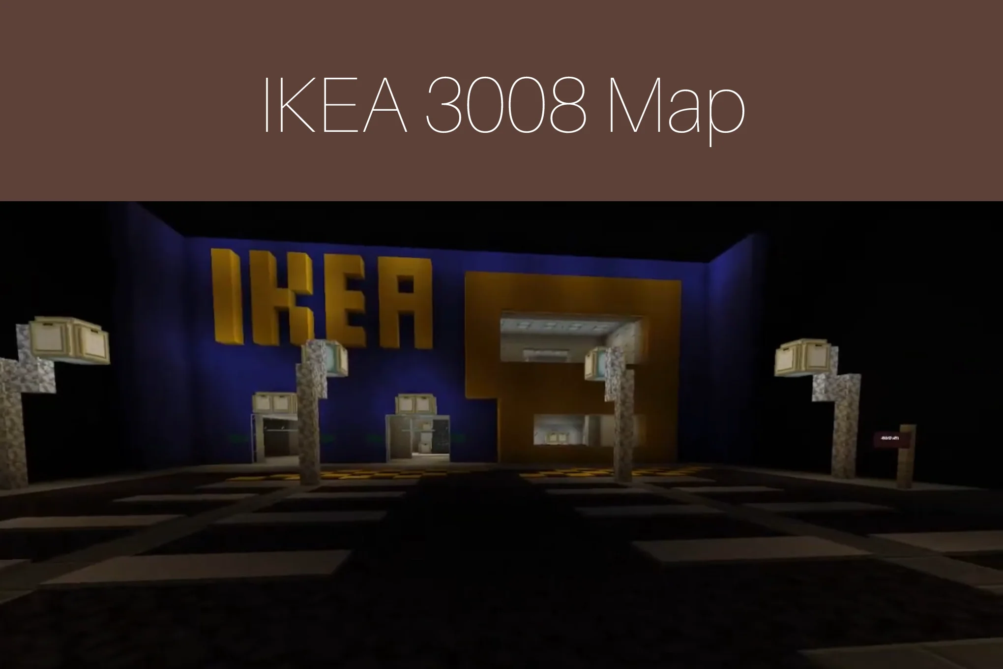 Minecraft IKEA 3008 Closing Time Map