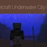 Minecraft Underwater City Map