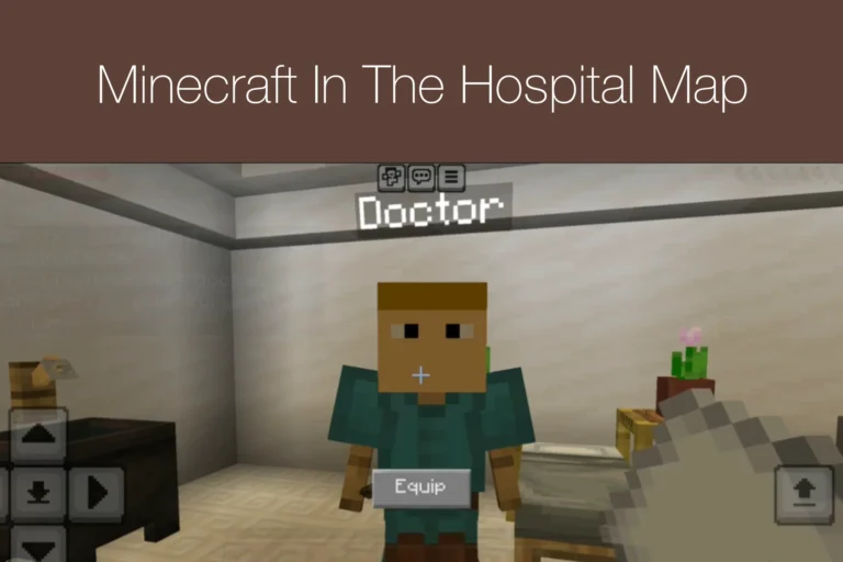 Minecraft In The Hospital Map